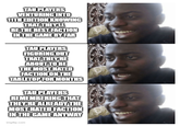 TAU PLAYERS VENTURING INTO 11TH EDITION KNOWING THAT THEY'LL BE THE BEST FACTION IN THE GAME BY FAR TAU PLAYERS FIGURING OUT THAT THEY'RE ABOUT TO BE THE MOST HATED FACTION ON THE TABLETOP FOR MONTHS TAU PLAYERS REMEMBERING THAT THEY'RE ALREADY THE MOST HATED FACTION IN THE GAME ANYWAY imgflip.com 97