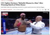 HOME > TV > TV NEWS UFC Fighter Declares "Michelle Obama Is a Man" After Winning Match at White House Josh Hokit made the surprising comment in a post-match interview with Joe Rogan. BY KIMBERLY NORDYKE JUNE 14, 2026 10:25PM REPORTER Hollywood NEWS BUD LIGHT LEASON pto.co f X G ☑ + Paramount+ Paramount+