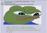 Anonymous 09/05/20(Sat) 01:11:33 No.129919342 File: 1599187904873.jpg (54 KB, 908x666) >Mom found my gigachad folder >Says she saw a folder of buff half naked guys on my computer and asks if I'm gay