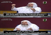 Translated By memritv.org C [] The main character, The Emperor, possesses almost godlike power for a material being Translated By memritv.org [] How do you think he acquired that power? Through jihad.