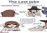 The Last Joke - Korean History Last Words Series - Excution Date ...And for these reasons, the King grants you this bowl of... @moriko38 Low Rank Official Drinking alone feels a bit lonely. Care to join me for a bowl? PFFFT