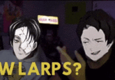 WLARPS?
