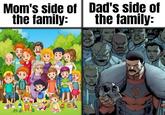 Mom's side of the family: Dad's side of the family: