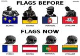 TRAD WEST FLAGS BEFORE TRAD WEST FRANCE AUSTRIA PORTUGAL LITHUANIA FLAGS NOW FRANCE AUSTRIA PORTUGAL LITHUANIA