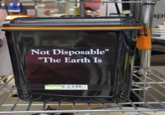 Not Disposable" "The Earth Is ABC STORE 15.99 079 305106 ap