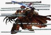 meet potential warmaster! "HE HAS THE POTENTIAL TO MATCH A PRIMARCH BRO" "HE KILLED HORUS DUDE" (CLONE WITH NO PLOT ARMOUR) O MAJOR FIGHT WITHOUT CHAOS GIFTS O RELEVENCE IF IT WASNT FOR HORUS 13 CRUSADES FOR 1 PLANET "BLACK LEGION IS THE BIGGEST THREAT TO THE IMPERIUM" "TRUST ME DUDE HE IS ACTUALLY IN CONTROL OF AOS AND NOT JUST ANOTHER SLAVE TO THE DARK GODS" "IF" AND "WHEN" BUT NEVER IS NOT EVEN TOP 3 IN FIGHTING ABILITY IN CHAOS GIVE ME LIBERTY GIVE ME FIRE LOST TO AN ELDRAD (A WIZARD) IN MELEE COMBAT GIVE ME A LIFE AND DEATH FIGHT WITH 900 YEAR OLD SIGUSMUND OR RETIRE