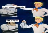 Hydration Break AD Break 56