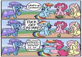 What's up L-----? F--- OFF RETARD GLOMPSALOT The Great and Powerful Trixie only Pretends to be retarded!