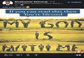 Sivakumar Selvaraj • 2nd Chief Safety Manager | Metro, Rail & I... 2h • Can you read it? + Follow If you can read this then You're blessed MY GOD 600 15 is MATH ME 2011