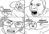 object removed A object removed. object removed