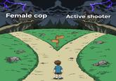 Female cop Active shooter