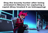 Dog the bounty hunter after being arrested in Mexico for capturing a r----- (they treated it as kidnapping) V