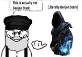 This is actually not Benjen Stark (Literally Benjen Stark)