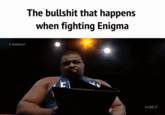 #WWENXT The b------- that happens when fighting Enigma NXT