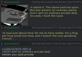 : Anonymous 05/26/26(Tue)02:08:54 No.220757879 >I admit it. The dame had me spun. But she weren't no ordinary dame. And I ain't no ordinary private d---. So yeah, I took the case. Anonymous 05/26/26(Tue)15:11:45 No.220767758 >it was just about time for me to face reality: it's a frog eat frog world out here, and I wasn't the one speaking French.... Anonymous 05/26/26(Tue)17:33:33 No.220770141 >>220757879 (OP) # >And I aint no ordinary private d---. Heheh you said private