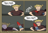 NEW YEAR, NEW ME! SWORDS DCLXXV © 2018-2022 ~ MATTHEW J WILLS ALL RIGHTS RESERVED STAB NEW YEAR. NEW ME... 인 O; SWORDSCOMIC.COM