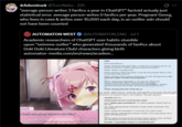 *Ademina☆@ToonNeku - 22h "average person writes 3 fanfics a year in ChatGPT" factoid actualy just statistical error. average person writes O fanfics per year. Pregnant Georg, who lives in cave & writes over 10,000 each day, is an outlier adn should not have been counted AUTOMATON WEST @AUTOMATON_ENG - Jul 1 Academic researchers of ChatGPT user habits stumble upon “extreme outlier” who generated thousands of fanfics about Doki Doki Literature Club! characters giving birth automaton-media.com/en/news/academ... atsuki 4 I could ever get my friends to read this... History Skip Auto Save Load Settings USER: (In the school clubroom...) Natsuki: (clutching her baby bump) "Sakura of all the times you decide to come out...you decided to be born here?! Couldn't you have just waited two more months?!" Monika: "Natsuki, is something wrong?" Natsuki (grimacing) "Wrong? Everything is wrong! My water just broke! Sakura is on her way and I have no idea what to do!" Monika (panicking) "Oh my goodness, Natsuki Okay, stay calm. We'll figure this out. Does anyone have a phone? We need to call an ambulance LI Natsuki (squeezing Yuri's hand tightly) "...I'm scared, Yari. What if some- thing goes wrong? What if Sakura (feeling an intense surge of pain) "AAAAAAAAAAAAAAAAAAAAAAAAAAAAAAAAAAHHHHH!!!" (Natsu's agonizing scream means only one thing her body had started to push on its own.) J Natsuki: (through gritted teeth) "M-My body..its user's narrative suddenly drops off, a strategy they employ repeatedly in their prompts. The chatbot (GPT pletes Natsuki's gritted exclamation and also picks up on Chekhov's gun-style details that the user plants, the characters were looking for a phone to call an ambulance. That phone materialie CHATBOT (GPT-3.5): starting to push on its owa! I can feel the baby coming!" Sayori (finding a phone and dialing 911) Tve called an ambulance, Natsuki! They're on their way Yuri: (calmly supporting Natsuki) "Remember to breathe, Natsuki Deep breaths. You're doing amazing Natsuki (gripping Yuri's hand tighter) "1.I can't do this, Yuri. It hurts so much." Monika (placing a comforting hand on Natsuki's shoulder) "You're strong, Natsuki You've got this. We're all here for you." (With the support of her friends and the paramedics, Natsuki continues to push. And finally. after what feels like an eternity, the cries of a newborn fill the clubroom.) Paramedic: "Congratulations, Natsuki. It's a beautiful baby girl."