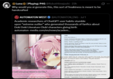 ☀Luna☀| Playing: P4G @RobotHimejoshi · 23h Why would you ai generate this, this sort of freakiness is meant to be handcrafted AUTOMATON WEST @AUTOMATON_ENG - Jul 1 Academic researchers of ChatGPT user habits stumble upon “extreme outlier" who generated thousands of fanfics about Doki Doki Literature Club! characters giving birth automaton-media.com/en/news/academ... atsuki 4 I could ever get my friends to read this.. History Skip Auto Save Load Settings USER: (In the school clubroom...) Natsuki: (clutching her baby bump) "Sakura of all the times you decide to come out...you decided to be born here?! Couldn't you have just waited two more months?!" Monika: "Natsuki, is something wrong?" Natsuki (grimacing) "Wrong? Everything is wrong! My water just broke! Sakura is on her way and I have no idea what to do!" Monika (panicking) "Oh my goodness, Natsuki Okay, stay calm. We'll figure this out. Does anyone have a phone? We need to call an ambulance L Natsuki (squeezing Yuri's hand tightly) "1m scared, Yari. What if some- thing goes wrong? What if Sakura (feeling an intense surge of pain) "AAAAAAAAAAAAAAAAAAAAAAAAAAAAAAAAAAHHHHH!!!" (Natsuki's agonizing scream means only one thing her body had started to push on its own.) Natsuki: (through gritted teeth) "M-My body...its user's narrative suddenly drops off, a strategy they employ repeatedly in their prompts. The chatbot (GPT pletes Natsuki's gritted exclamation and also picks up on Chekhov's gun-style details that the user plants, t the characters were looking for a phone to call an ambulance. That phone materializes CHATBOT (GPT-3.5) starting to push on its owa! I can feel the baby coming Sayori (finding a phone and dialing 911) Tve called an ambulance, Natsuki! They're on their way Yuri: (calmly supporting Natsuki) "Remember to breathe, Natsuki Deep breaths. You're doing amazing Natsuki (gripping Yuri's hand tighter) "I can't do this, Yuri. It hurts so much." Monika (placing a comforting hand on Natsuki's shoulder) "You're strong, Natsuki You've got this. We're all here for you." L (With the support of her friends and the paramedics, Natsuki continues to push. And finally. after what feels like an eternity, the cries of a newborn fill the clubroom.) Paramedic: "Congratulations, Natsuki. It's a beautiful baby girl."