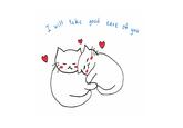 I will take good care care of you