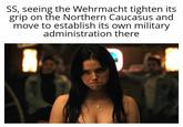 SS, seeing the Wehrmacht tighten its grip on the Northern Caucasus and move to establish its own military administration there