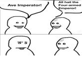 Ave Imperator! All hail the Four-armed Emperor!