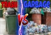 TRASH GARBAGE