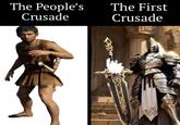 The People's Crusade The First Crusade
