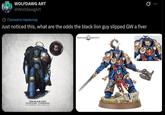 WOLFDAWG ART @WolfdawgArt 5 Показати переклад Just noticed this, what are the odds the black lion guy slipped GW a fiver THE BLACK LION VICTRIX GUARD ULTRAMARINES OC by blacklion 40k Fan art by Orniri Teren WARHAMMER COMMUNITY