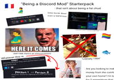 "Being a Discord Mod" Starterpack - that isn't about being a fat chud Either the Mr. Beast Turkey reacts only please scam or NSFW bots 22 C 16 13 HERE IT COMES ANYTIME there's an announcement Whatever this is user timed out 1 hour for debating whether they were gonna have a wank in general chat 2 Person and Person 2 timed for 5mins for fighting and interrupting my nap I will become violent if I see these images again. "I used to be an honor student... what happened to me?" "Literally 1984" Are you looking to mal money from the comfo your own home? I'm lo for 5 apprentices that