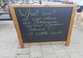 What sort of Car does an American grain farmer grave? a cattle-lack. but he's her theme ABERDEEN