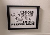 PLEASE REMAIN SEATED for the ENTIRE PERFORMANCE Leah York