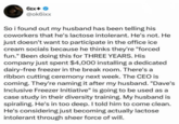 61x+ @ok6ixx So i found out my husband has been telling his coworkers that he's lactose intolerant. He's not. He just doesn't want to participate in the office ice cream socials because he thinks they're "forced fun." Been doing this for THREE YEARS. His company just spent $4,000 installing a dedicated dairy-free freezer in the break room. There's a ribbon cutting ceremony next week. The CEO is coming. They're naming it after my husband. "Dave's Inclusive Freezer Initiative" is going to be used as a case study in their diversity training. My husband is spiraling. He's in too deep. I told him to come clean. He's considering just becoming actually lactose intolerant through sheer force of will.