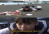 Pol Pot I bet the Vietnamese did this