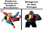 Belgium during the Belgian Revolution Belgium in the Congo