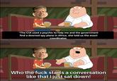 613 000 "The CIA used a psychic to help me and the government find a downed spy plane in Africa. she told us the exact coordinates Who the f--- starts a conversation like that I just sat down!