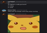 romegypt 6/23/2026 8:27 PM yo do fighters really go bonk? or clang or clink Elmer Elch 6/23/2026 8:33 PM They just hit things until they stop moving romegypt 6/23/2026 8:33 PM
