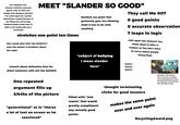 low hanging fruit: obvious criticism everyone agrees with so that even people who disagree will give You some approval, usually debunking a stupid Defense of the thing two universally disliked people made back in 2016 so its techincally not a strawman MEET "SLANDER SO GOOD" stretches one point ten times One sneak that tells You EXACTLY why the author is butthurt about the topic remark about defensive fans for when someone calls out the b------- Random ass point that geniuenly gets You thinking what it has to do with anything *subject of bullying I mean slander here* They call Me 007 O good points O accurate observation 7 leaps in logic falls apart the moment You think about it (this is twitter so You don't have to worry about people doing that) REPEAT REPEAT REPEAT One repeated argument fills up 3/4ths of the picture "generational" as in "theres a lot of text on screen so im convinced" Filled with "sick roasts" that would greatly compliment any actually good points thought terminating cliche for good measure makes the same point over and over again Top quote is this picture from a fan who's probably scared debunking the claims will make Him look defensive (also thinking is hard) Recycling Award.png