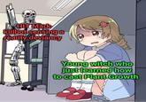 HIT Mark killbot sensing a reality deviancy Young witch who just learned how to cast Plant Growth imgfan