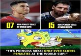 07 NON-PENALTY GOALS AT WORLD CUPS 15 NON-PENALTY GOALS AT WORLD CUPS ORIG BARCA CONTENT Emirates FLY WEITER MESSI HATERS / RONALDO FANS THE PAST 4 YEARS: "FIFA PRINCESS MESSI ONLY EVER SCORES PENALTIES AT THE WORLD CUP!"
