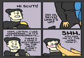 HI SCUTI! OH HI SEIYA! WHAT'S UP? UHM, LISTEN, I WAS WONDERING... IF IT'S NOT INAPPROPRIATE... THERE'S A FANCY RESTURANT ON THE NEXT PLANET AND I... SHH. YOU HAD ME AT THE WORD "FANCY". STARSCOMIC.COM