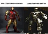 Dark age of technology Warhammer40k