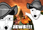 Fray Diego Durán Menasseh ben Israel JEWS!!!