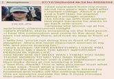 : Anonymous Histe 236 KB JPG 07/12/26(Sun)04:46:24 No.85056354 >dad separated from my mom about two years ago, right after I started college. About a year and a half later, he started dating a younger woman. >he broke up with that woman last night because he wants to go back with mom >anyway she shows up at his apartment, unannounced tonight >she's P-----, starts screaming on the front porch >I hear the commotion and come to the door, he sees me standing there, and rush to step in front of me > tells her "you're not doing this in front of my daughter. She's the most important woman in my life, and you're scaring her." >she's scream "AFTER EVERYTHING I GAVE YOU, YOU TOLD ME I WAS THE MOST IMPORTANT PERSON IN YOUR LIFE" >SO NOW SHE IS? WHAT WAS I THEN? YOU SAID THOSE WORDS TO ME! YOU SAID THEM!" >dad just looks at her with a calm expression and then looks down at me smirking a little >"See this, Alexia? This is why you never trust what a man says. Trust what a man DOES." >closes the door, locks it, turns to me, kisses my forehead and walks off like nothing happened >his ex screams outside for like 5 more minutes then peels off in her car