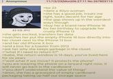 Anonymous 43 KB JPG 11/13/23(Mon)06:27:11 No.267803115 >be 23 >date a 40yo woman >she has a good job, treats me right, looks decent for her age >the gap shows up in the weirdest ways though >buy her a brand new iPhone 16 for her birthday to upgrade her crusty iPhone 13 >she gets excited, transfers her data >watches her put the empty iPhone 16 box directly into her closet next to the iPhone 13 box >and her old iPhone X box >and a box for a toaster from 2012 >ask her why she keeps garbage in the closet >"what if I need to return it?" >babe, the return window is 14 days, you've lived here for six years >"well what if we move? it protects the phone" >you are wearing the phone on a lanyard right now, it will never go back in the cardboard >"you don't understand the value of things" >anon, she has a graveyard of empty cardboard packaging taking up half our storage space