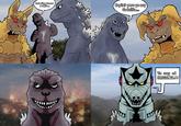 Hola King Ceasar y copia... Copia? pero yo soy Godzilla... 3 AV AV Yo soy el ORIGINAL!!