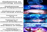 mat3e.github.io/brains Gehenna is coming soon Gehenna just happened Gehenna was The Great Flood Gehenna is a reoccurring event Gehenna is made up Sabbat propaganda Gehenna was the Wars of Rage Gehenna is the Void Engineers jumpstarting the Empire of Mankind imgflip.com