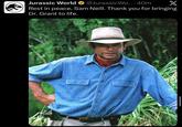 Jurassic World @JurassicWo....40m X Rest in peace, Sam Neill. Thank you for bringing Dr. Grant to life.