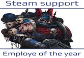Steam support Employe of the year