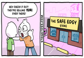 HEY CHECK IT OUT! THEY'RE SELLING YURI OVER THERE! STONETOSS.COM WEENIE HUT J.R. THE SAFE EDGY STORE ACAB HAZBIN