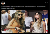 0 @shivtoms 20 years later and victoria beckham remains england's most relevant figure at a world cup સવા لكامي